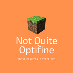Not Quite Optifine logo