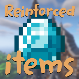 Reinforced Items