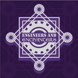 Engineers And Enchanters