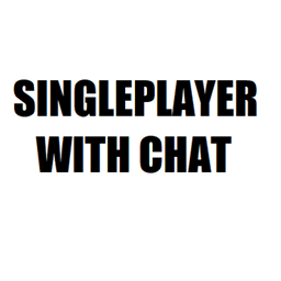 Singleplayer With Chat logo