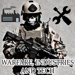 Warfare, Industries and Tech