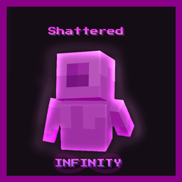 Shattered INFINITY