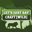 Lets Just Say CRAFT - [Wild] (LJSC) logo