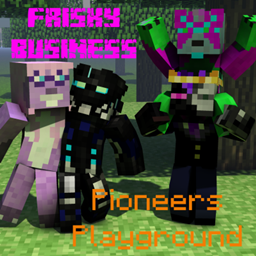 Frisky Business: Pioneers Playground