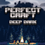 PerfectCraft - Deep Dark logo