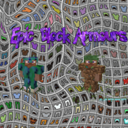 Epic BlockArmours!