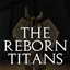 THE REBORN TITANS