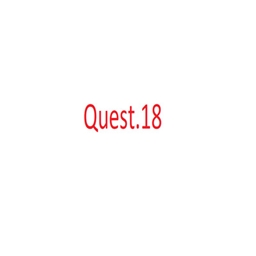 Quest.18