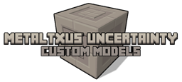 MetalTxus' Uncertainty - Custom Models logo