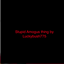 Stupid thing by Luckybush775 logo