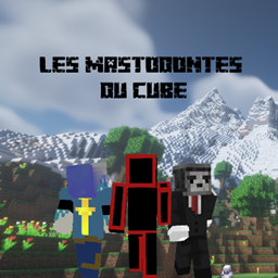 Les Mastodontes du Cube
