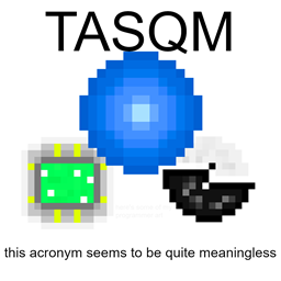 TASQM - This Acronym Seems to be Quite Meaningless logo
