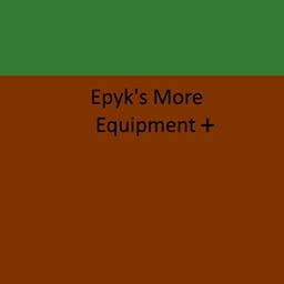Epyk's more equipment + project image