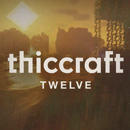 Thiccraft XII