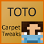 Toto's Carpet Tweaks