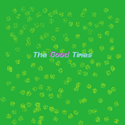 The Good Times project image