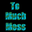 To Much Moss logo