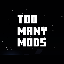 Too Many Mods [FORGE]