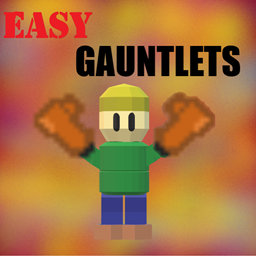 Easy Gauntlets project image