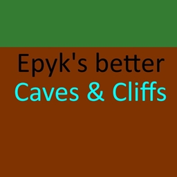 Epyk's Better Caves and Cliffs project image