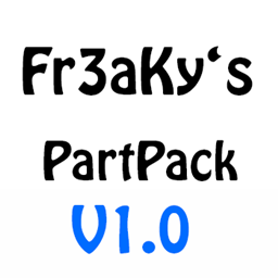 Fr3aKy's Part Pack V1.0