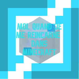 Moi, quand je me réincarne dans un monde de cubes logo