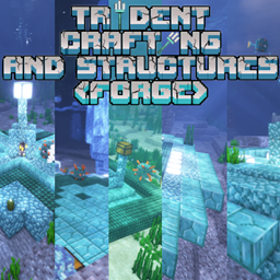 Trident Crafting & Structures II [FORGE & FABRIC] project image