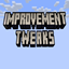 Improvement Tweaks