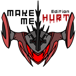Armaros Make Me Hurth Edtion project image