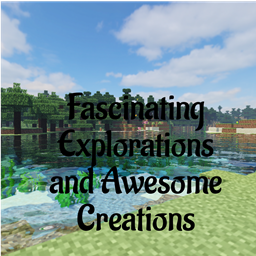 Fascinating Biomes and Awesome Creations project image