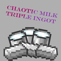 Chaotic Milk Triple Ingot