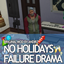 No Holidays Failure Drama logo