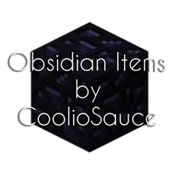 Obsidian Items by CoolioSauce