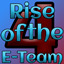 Rise of the E-Team 4 logo