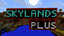 SkylandsPlus+