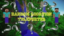 Random Location Teleporter project image