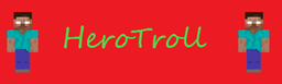 Herobrine Trolling (HeroTroll) logo