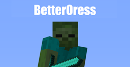 BetterOress