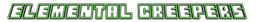 Elemental Creepers