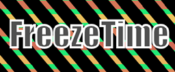 FreezeTime