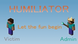 Humiliator v1.0 project image