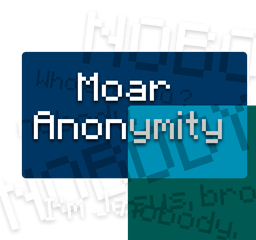 Moar Anonymity project image