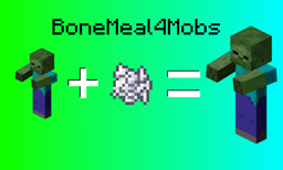 BoneMeal4Mobs project image