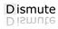 Dismute logo