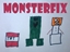 MonsterFix