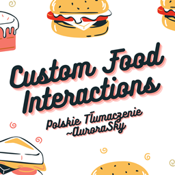 Custom Food Interactions | Polish Translation