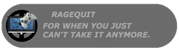 RageQuit V1.0