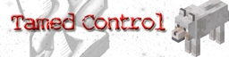TamedControl