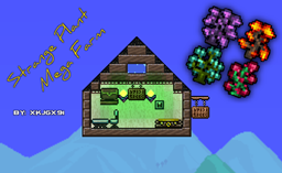 XKJGX91's Strange Plant Mega Farm
