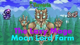 Lazy Mage's Moon Lord Farm project image